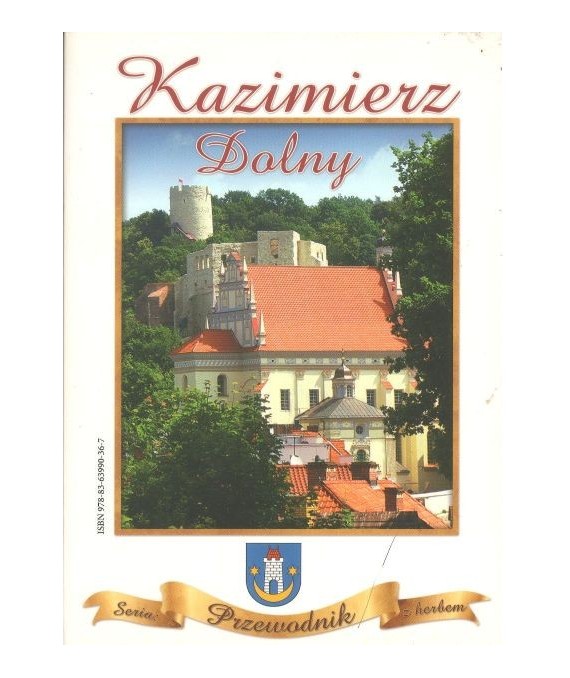 Kazimierz Dolny. Przewodnik