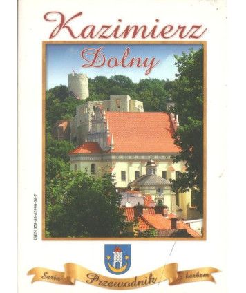 Kazimierz Dolny. Przewodnik