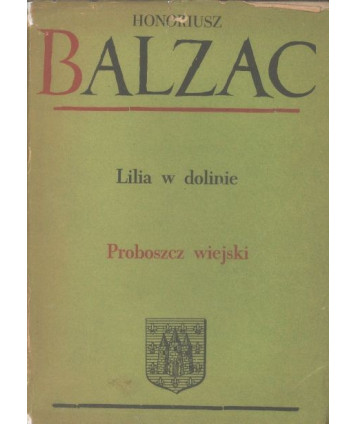 Lilia w dolinie. Proboszcz wiejski