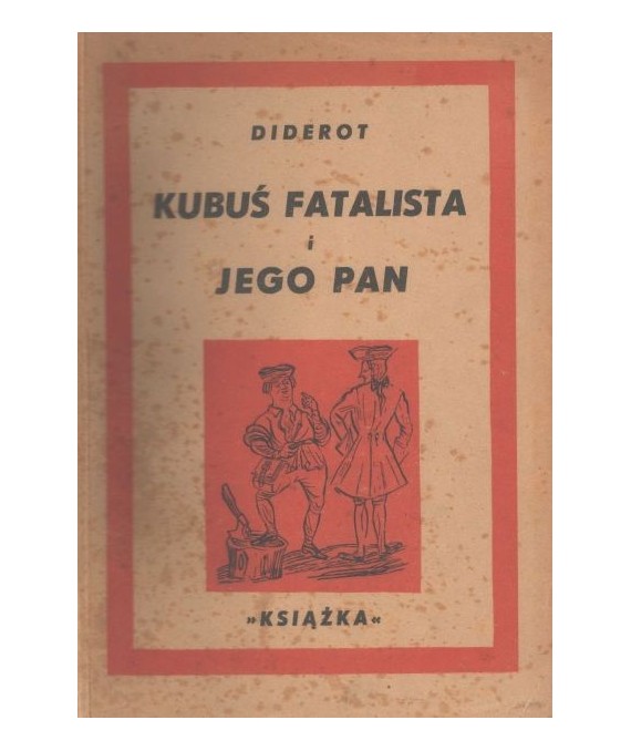 Kubuś fatalista i jego pan