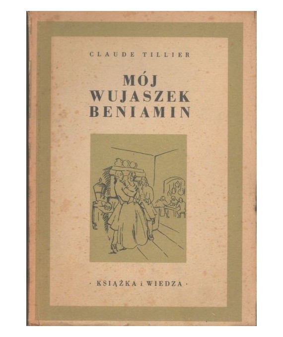 Mój wujaszek Beniamin
