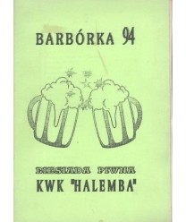 Barbórka 94. Biesiada piwna