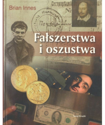 Fałszerstwa i oszustwa