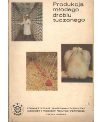 Produkcja młodego drobiu tuczonego