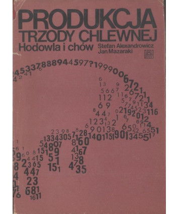 Produkcja trzody chlewnej. Chodowla i chów