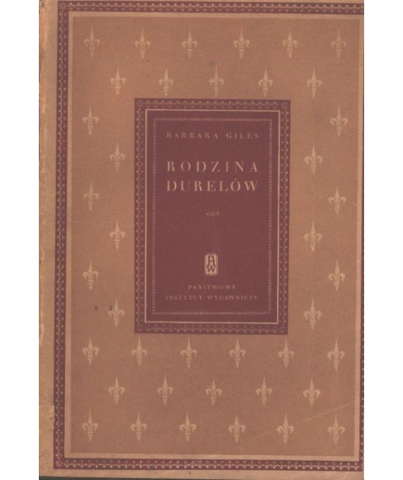 Rodzina Durelów. Powieść