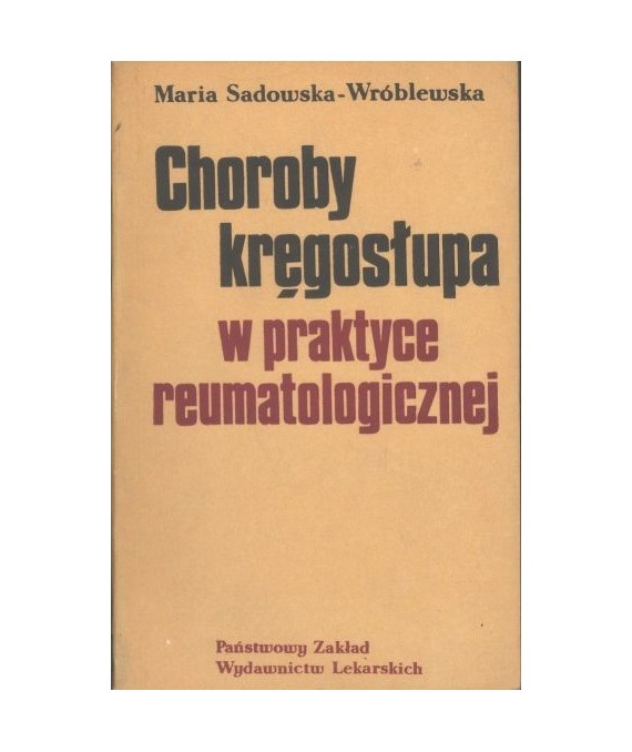 Choroby kręgosłupa w praktyce reumatologicznej