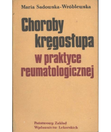 Choroby kręgosłupa w praktyce reumatologicznej