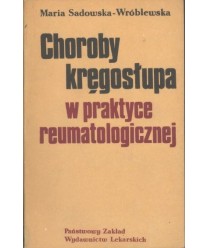 Choroby kręgosłupa w praktyce reumatologicznej