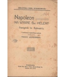 Napoleon na wyspie św. Heleny. Pamiętnik hr. Balmain'a