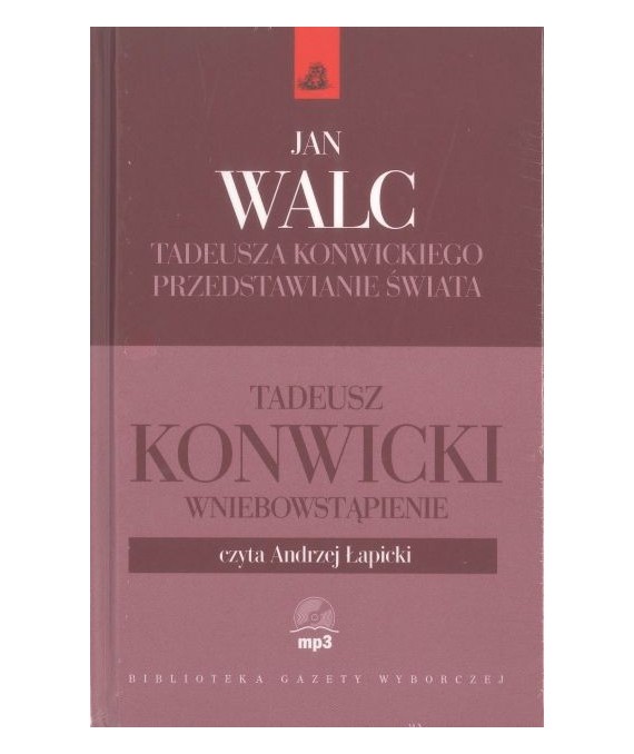 Tadeusza Konwickiego przedstawianie świata