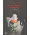 Kwiaty nie są konieczne
