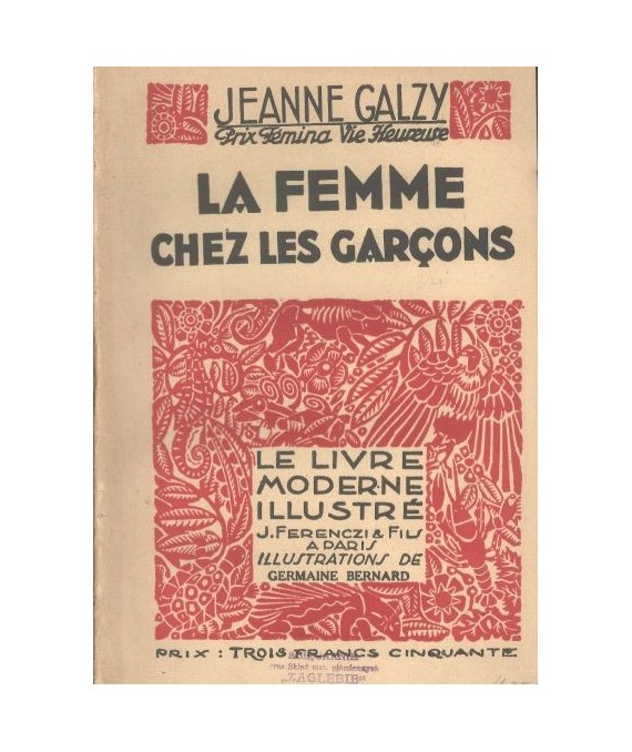 La femme chez les garçons. Roman
