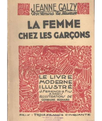 La femme chez les garçons. Roman