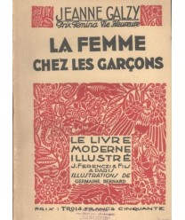 La femme chez les garçons. Roman
