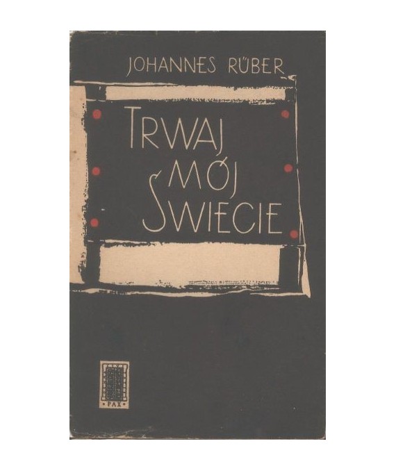 Trwaj mój świecie