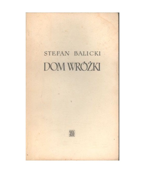 Dom wróżki. Powieść