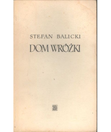 Dom wróżki. Powieść