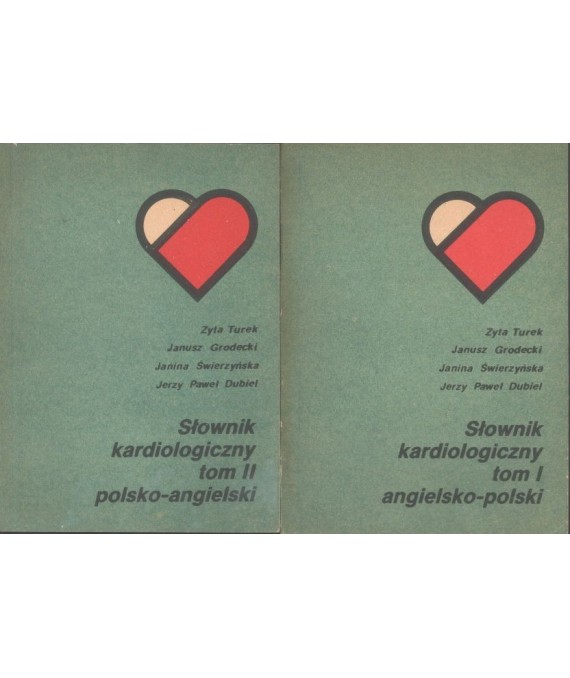 Słownik kardiologiczny t.1 angielsko-polski, t.2 polsko-angielski