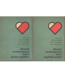 Słownik kardiologiczny t.1 angielsko-polski, t.2 polsko-angielski