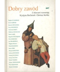 Dobry zawód. Z lekarzami rozmawiają Krystyna Bochenek i Dariusz Kortko