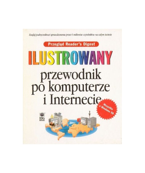 Ilustrowany przewodnik po komputerze i Internecie