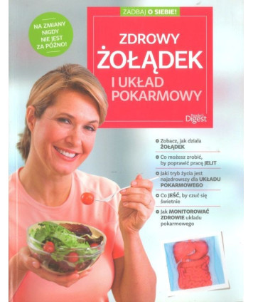 Zdrowy żołądek i układ pokarmowy