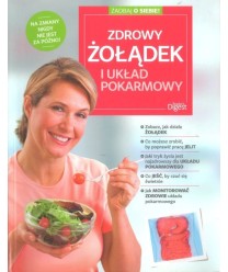 Zdrowy żołądek i układ pokarmowy