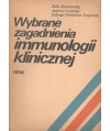 Wybrane zagadnienia immunologii klinicznej