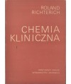 Chemia kliniczna. Teoria i praktyka
