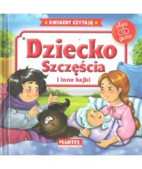 Dziecko Szczęścia i inne bajki