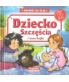 Dziecko Szczęścia i inne bajki