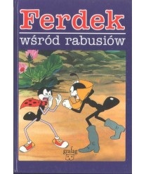 Ferdek wśród rabusiów