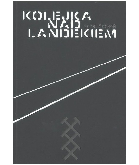 Kolejka nad Landekiem