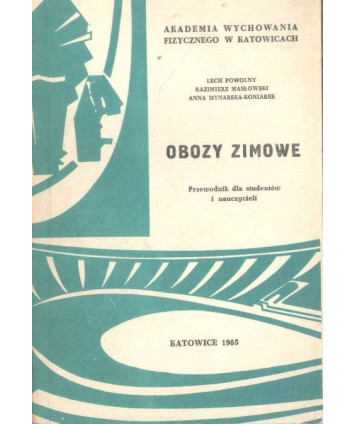 Obozy zimowe. Przewodnik dla studentów i nauczycieli