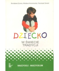 Dziecko w świecie tradycji