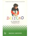 Dziecko w świecie tradycji