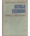 Ustroje cięgnowe. Teoria i obliczanie