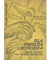 Dla Papieża i Kościoła. (Życie i czasy św. Kaspra de Bufalo)
