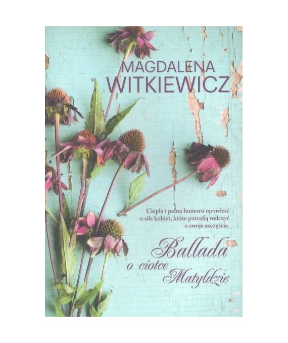 Ballada o ciotce Matyldzie