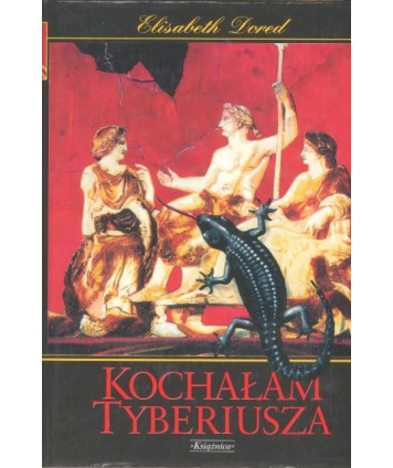 Kochałam Tyberiusza