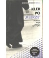 Kler po "Klerze". Pasterze, owce, grzechy i pieniądze