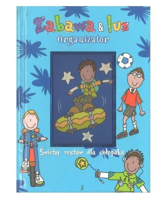 Zabawa & luz. Organizator