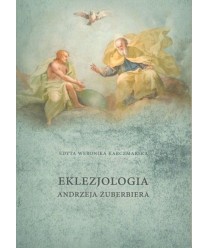 Eklezjologia Andrzeja Zuberbiera