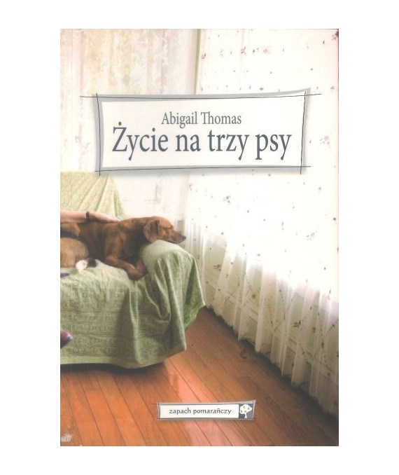 Życie na trzy psy