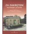 Za zakrętem. Rozmowy istotne