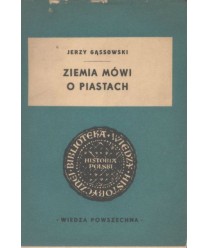 Ziemia mówi o Piastach