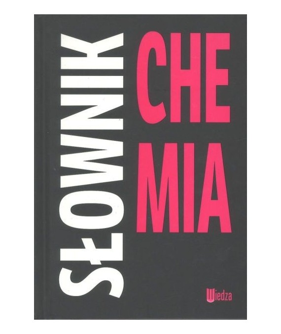 Chemia. Słownik