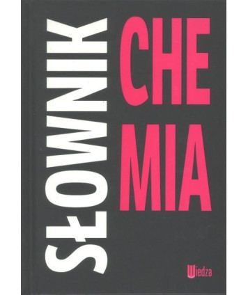 Chemia. Słownik