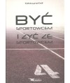 Być sportowcem i żyć ze sportowcem ...okiem kobiety
